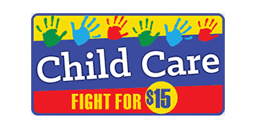Child Care Fight for 15